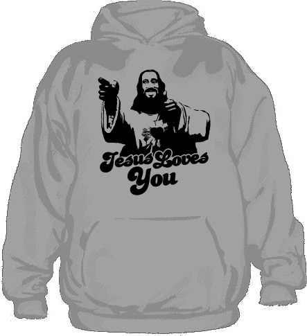 Jesus Loves You! Hoodie