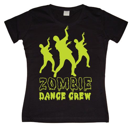 Zombie Dance Crew Girly T-shirt