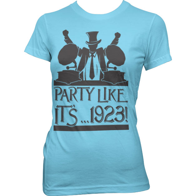 Party Like It´...1923! Girly T-Shirt