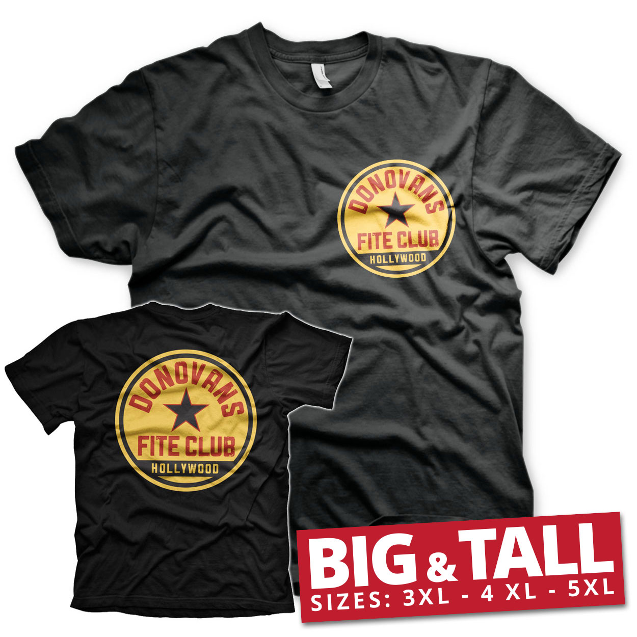 Donovans Fite Club Big & Tall T-Shirt