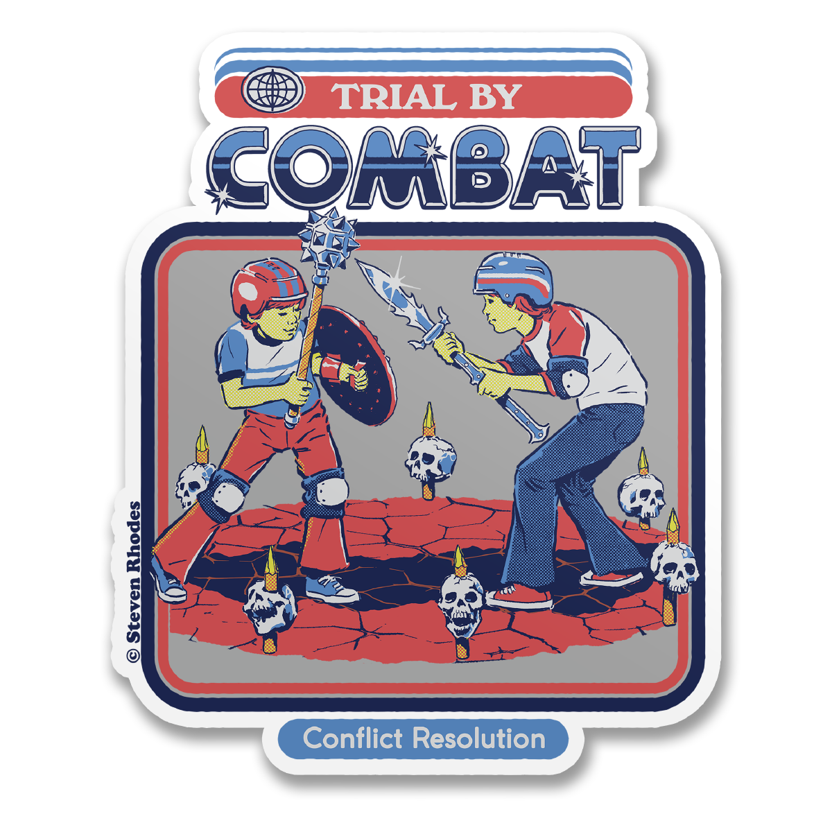 Steven Rhodes - Trial By Combat Sticker