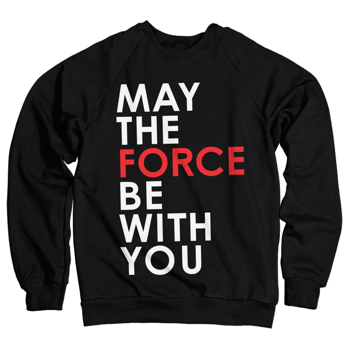 Star Wars - May The Force Be With You Sweatshirt