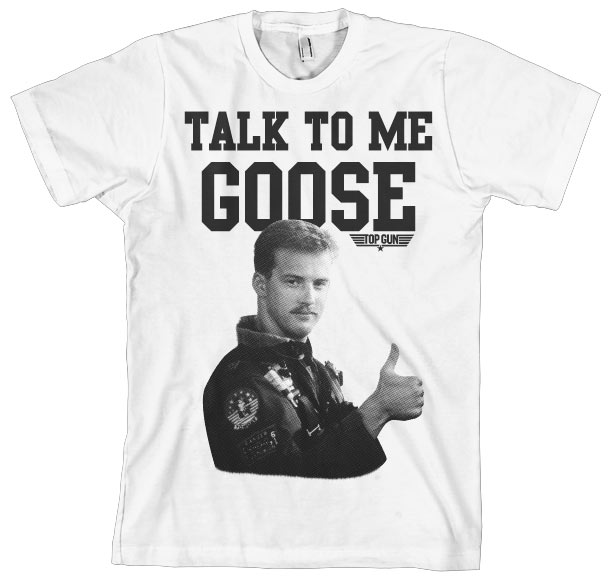 Top Gun - Talk To Me Goose T-Shirt