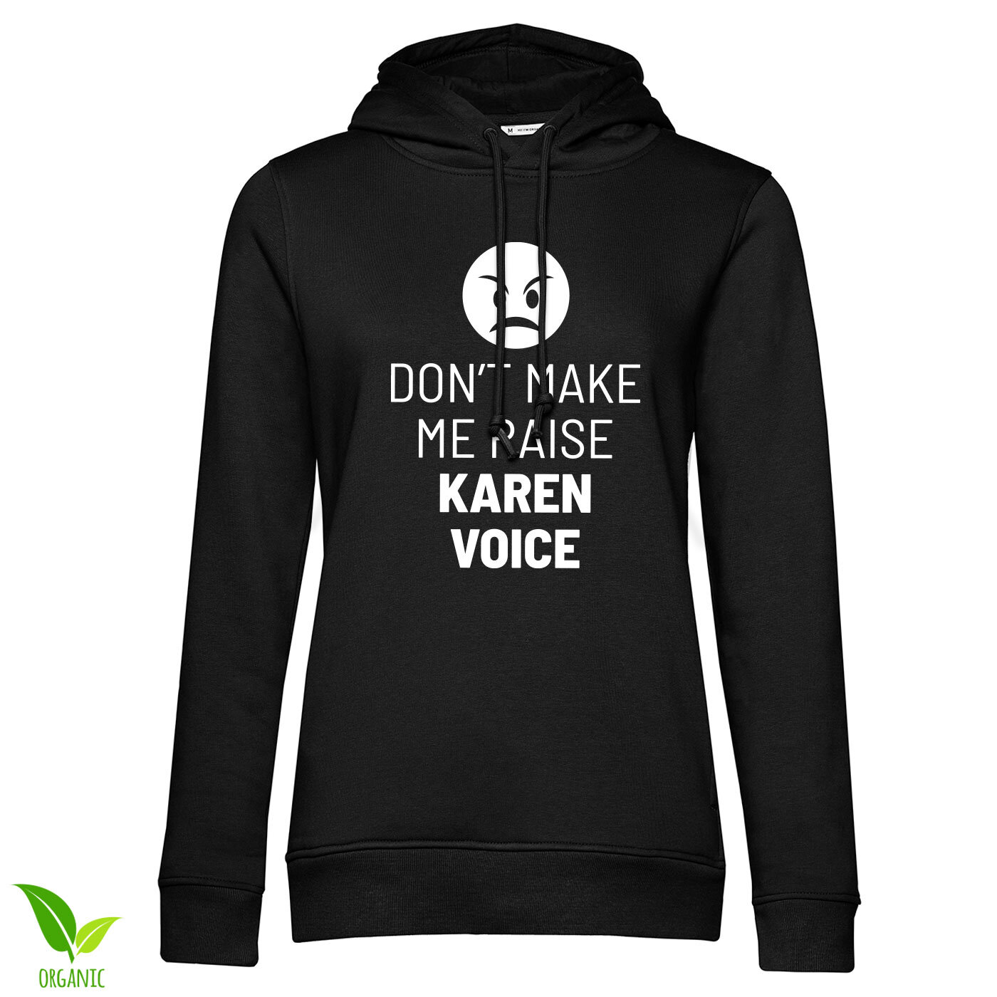 Don't Make Me Raise Karen Voice Girls Hoodie
