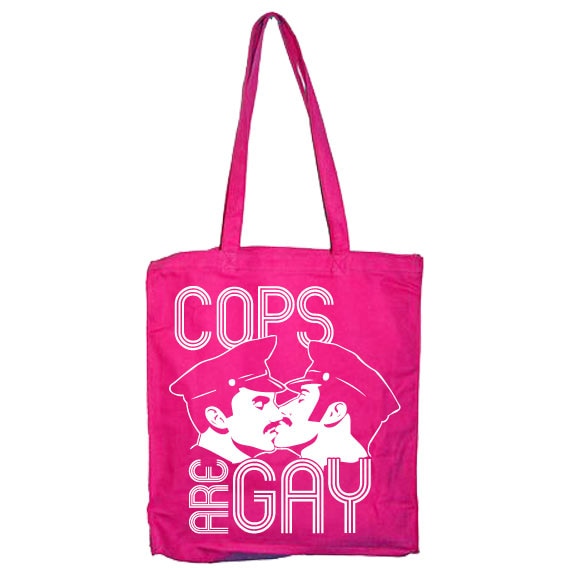 Cops Are Gay Tote Bag